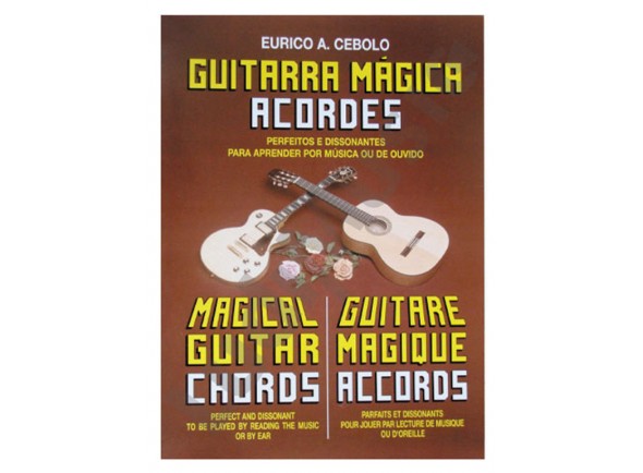 Eurico A. Cebolo Guitarra Mágica Acordes Eurico A. Cebolo Guitarra Mágica Acordes